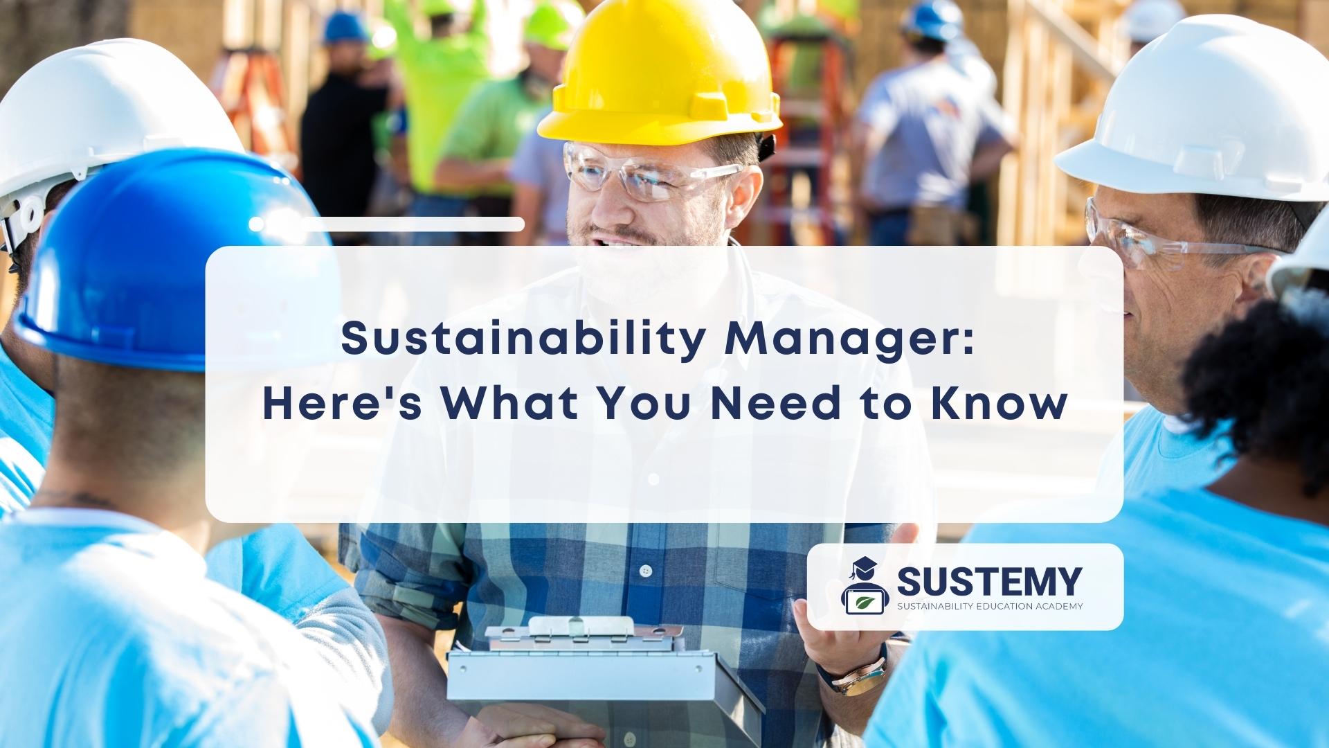 Sustainability managers talking with text overlaid about sustainability manager