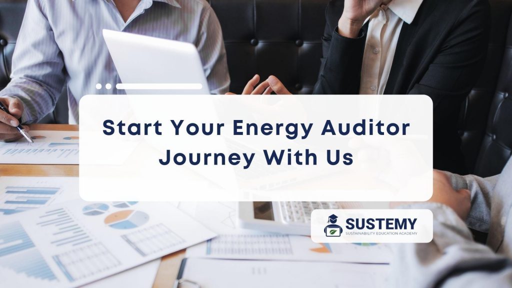 Energy auditors overlaid with text: start your energy auditor journey with us